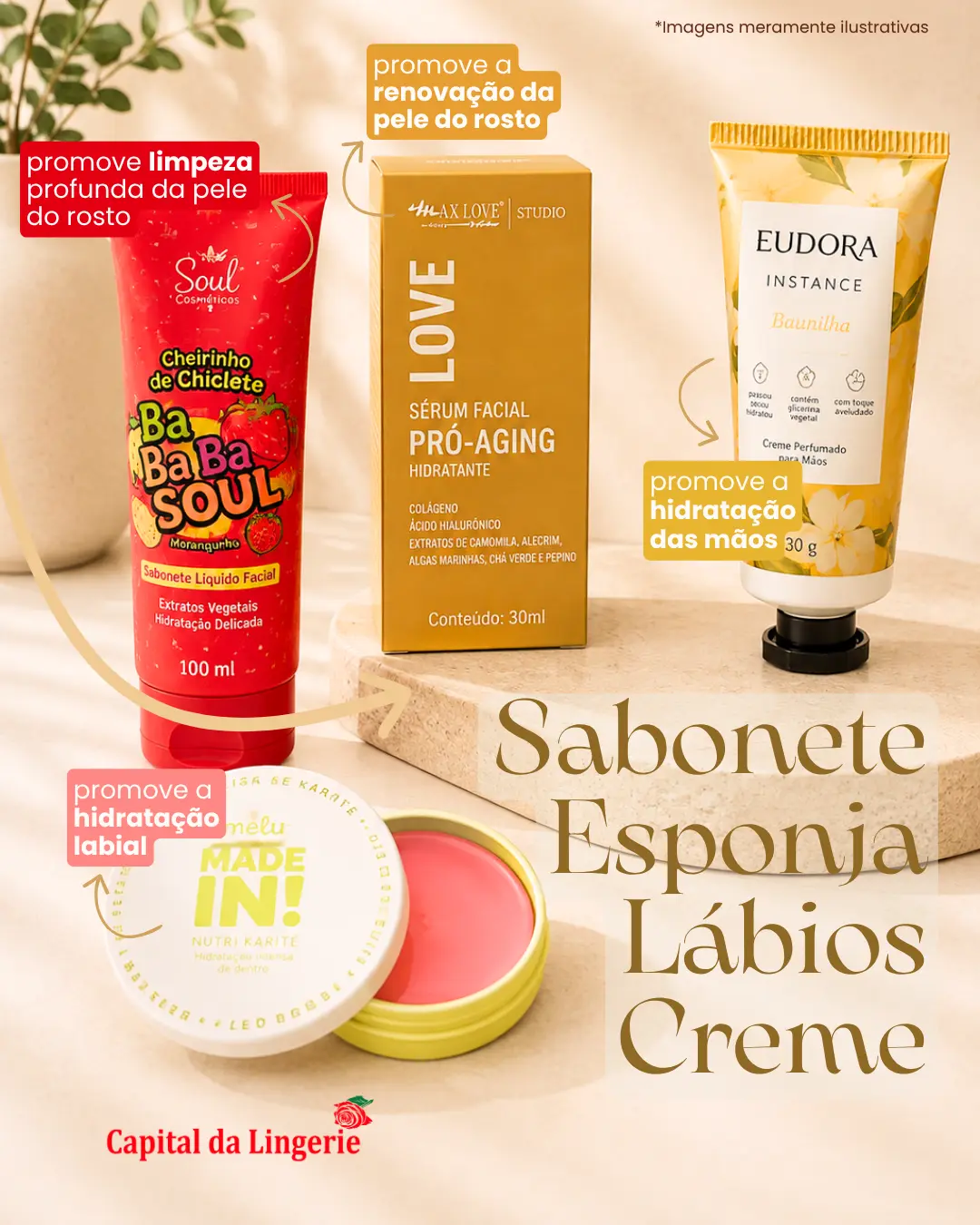 Benefícios do kit completo: sabonete, esponja, lábios e creme