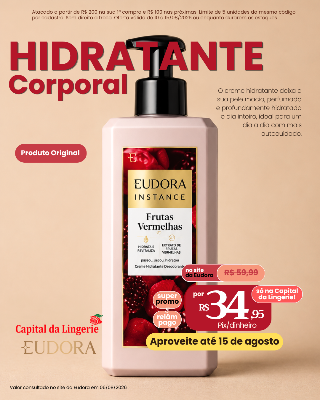 Hidratante Corporal Eudora Instance Frutas Vermelhas por R$ 34,95